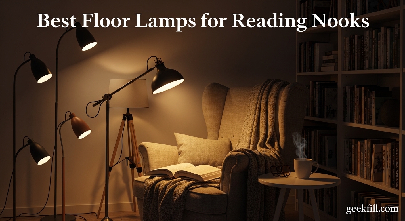 Best Floor Lamps for Reading Nooks