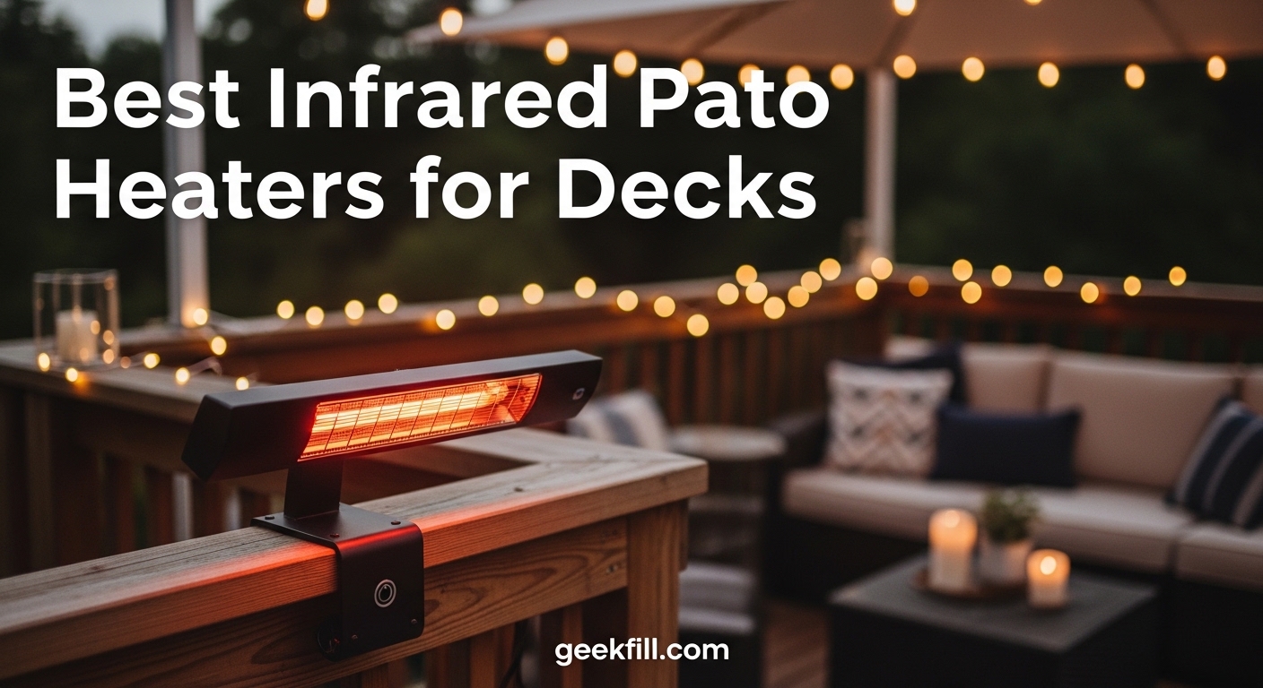 Best Infrared Patio Heaters for Decks
