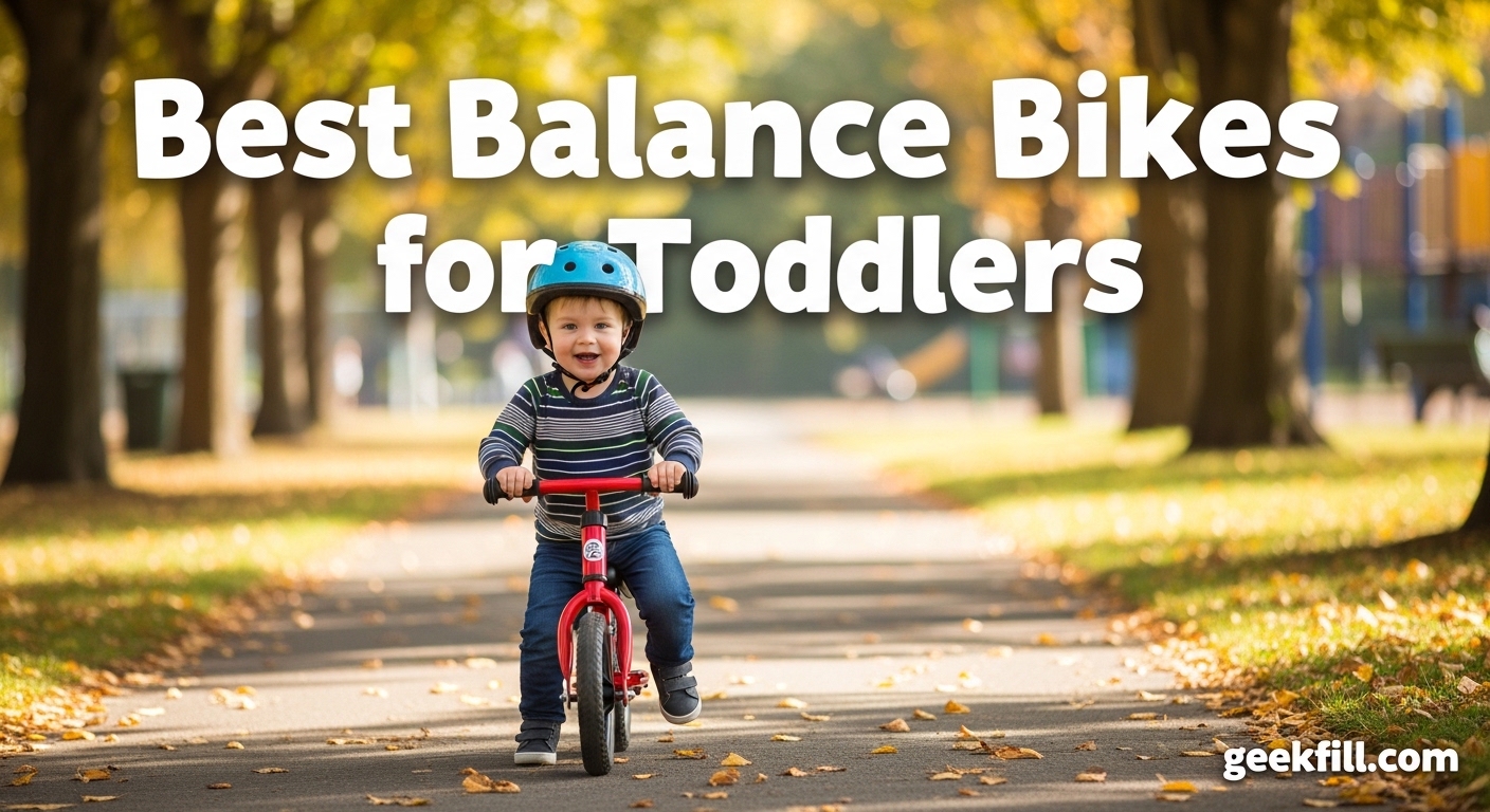 Best Balance Bikes for Toddlers
