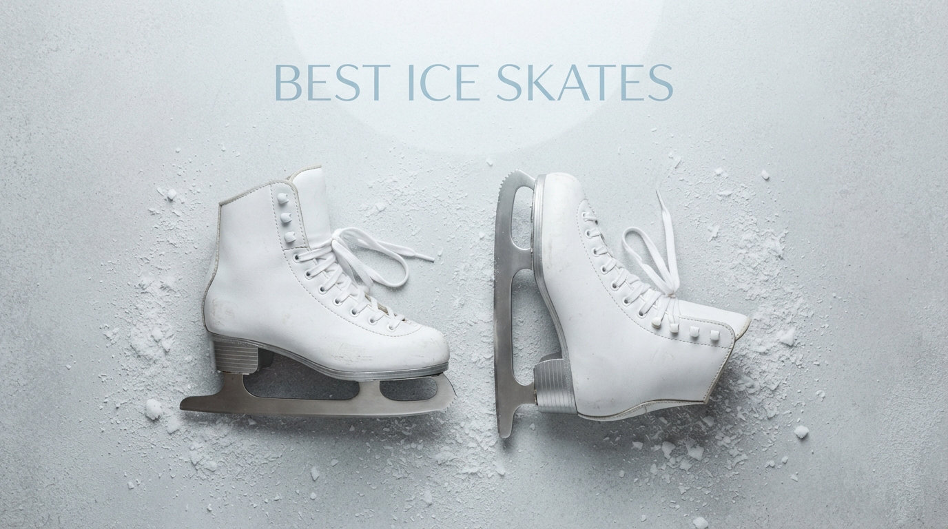 best ice skates