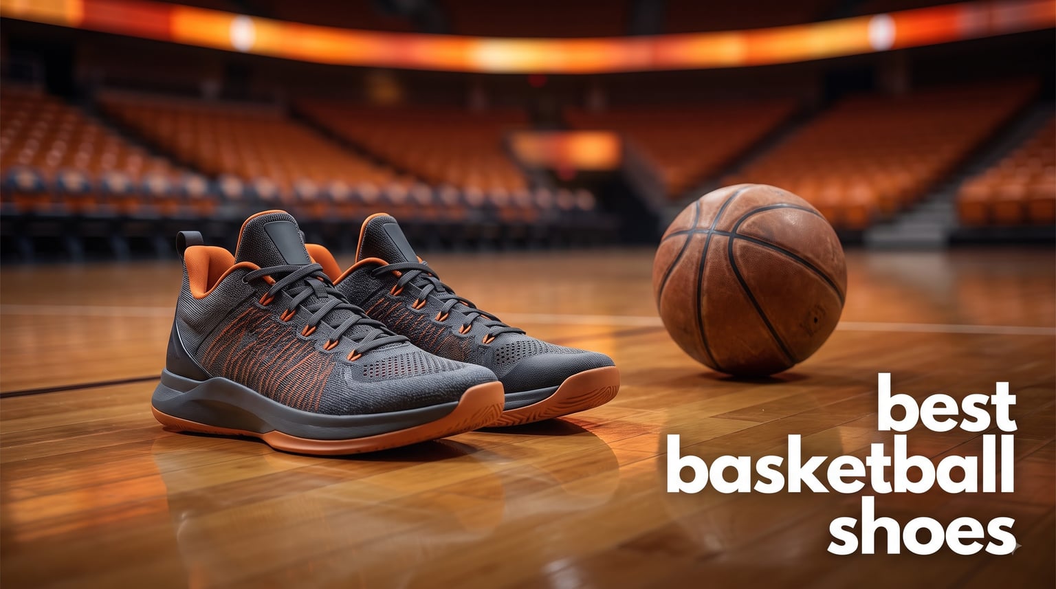 best basketball shoes