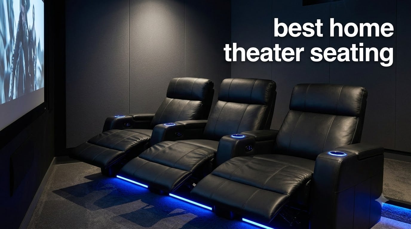 best home theater seating