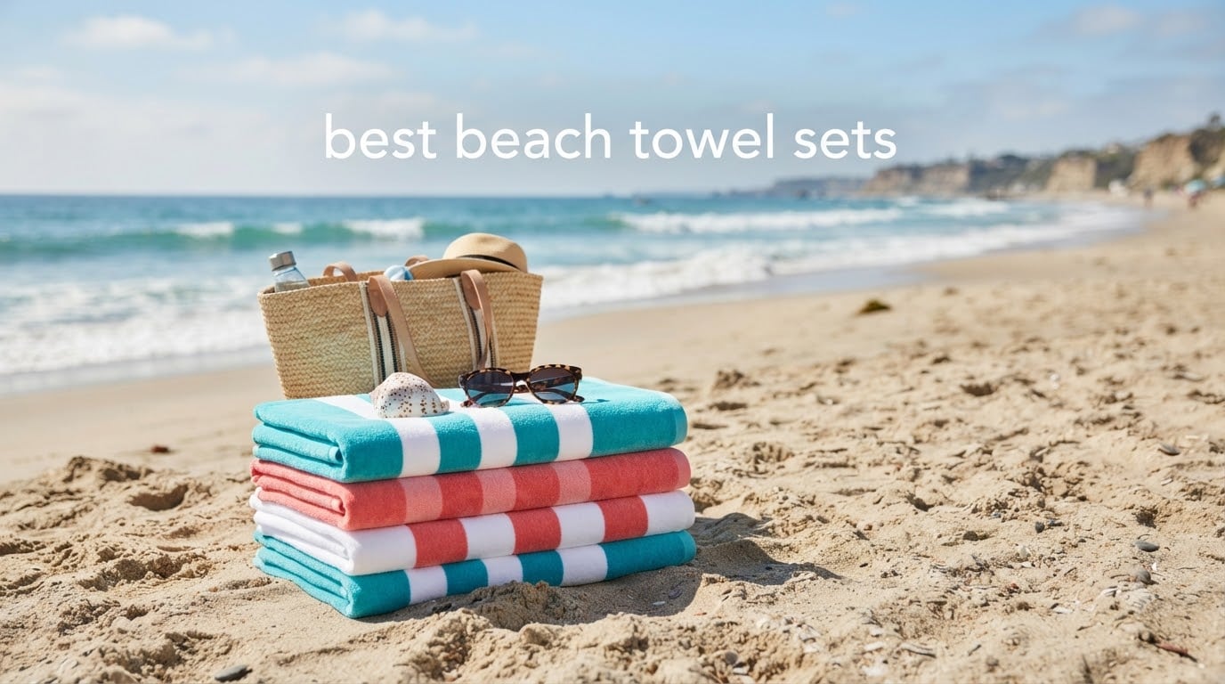 best beach towel sets