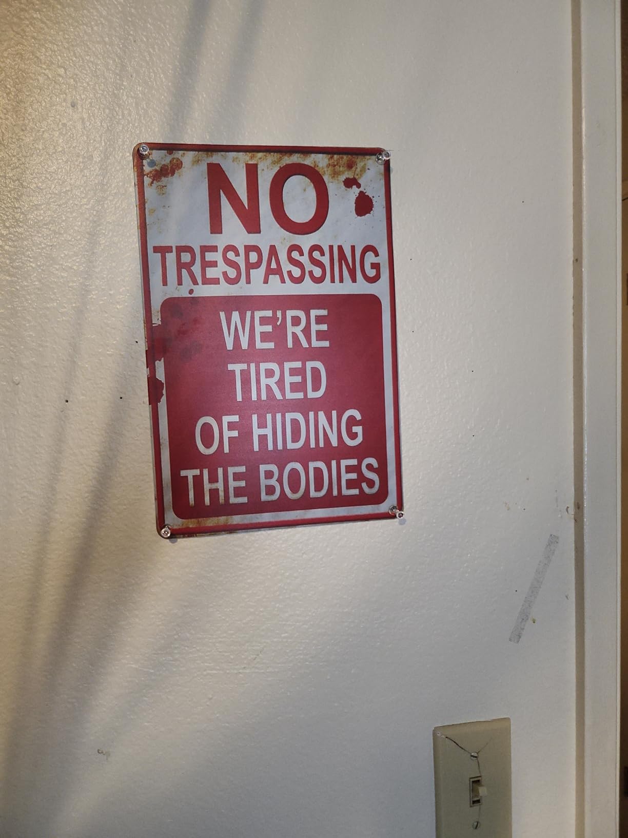 Halloween Decoration Halloween Signs Retro Fashion chic Funny Metal Tin Sign No Trespassing We're Tired of Hiding The Bodies. customer photo 2