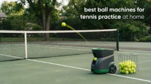 best ball machines for tennis practice at home