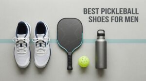 best pickleball shoes for men