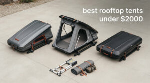 best rooftop tents under $2000
