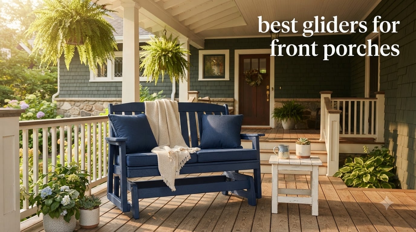 best gliders for front porches
