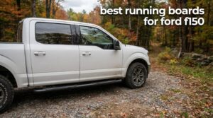 best running boards for ford f150