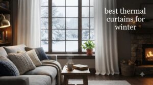 best thermal curtains for winter