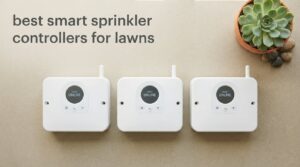 best smart sprinkler controllers for lawns