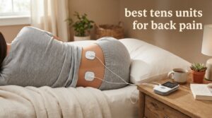 best tens units for back pain